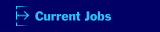 Current Jobs